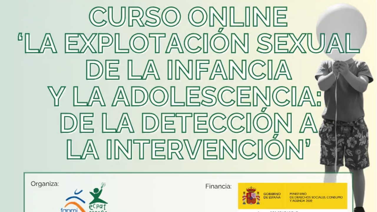 Curso sobre la explotaci&oacute;n sexual de la infancia y la adolescencia.